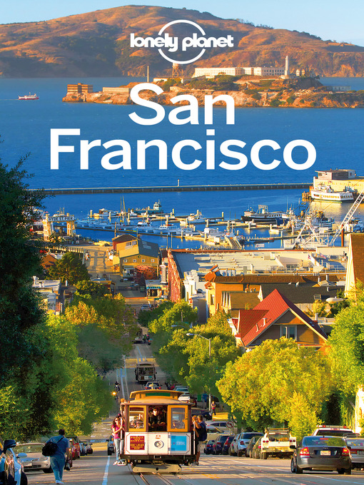 Title details for San Francisco Travel Guide by Lonely Planet - Available